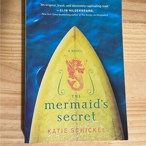 The Mermaid's Secret Book by Katie Schickel